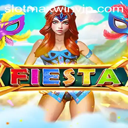 Experience the Thrill of Fiesta: A Comprehensive Guide to Slotmaxwin